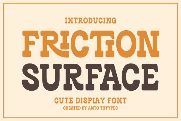 Friction Surface