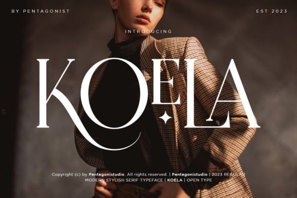Koela: A Modern Serif Font with Stylish Flair