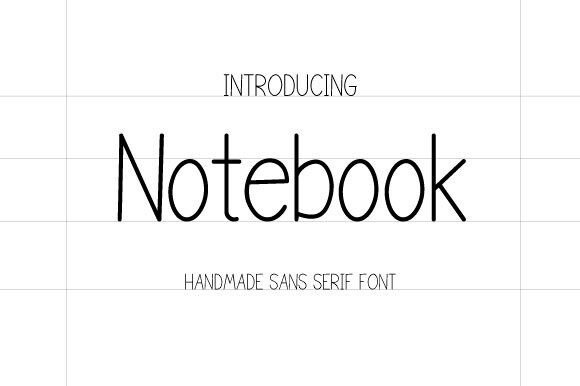 Notebook: A Handmade Sans Serif Font for Every Need