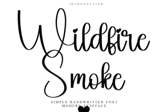 Wildfire Smoke: A Unique Font for Creative Expression